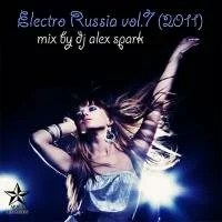 dj Alex Spark - Electro Russia vol.7 (2011)